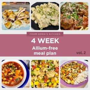 4 week Allium-free meal plan - part 2